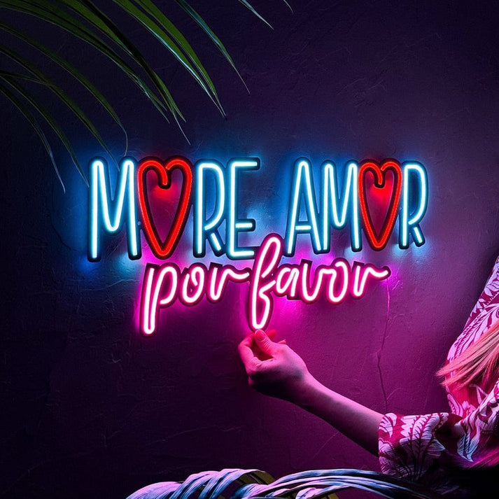 More Amor Por Favor – NEONIX